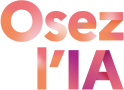 "Osez l'IA"